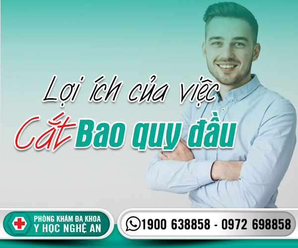 Lợi ích của việc cắt bao quy đầu