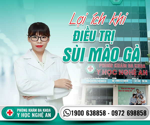 Lợi ích khi điều trị sùi mào gà