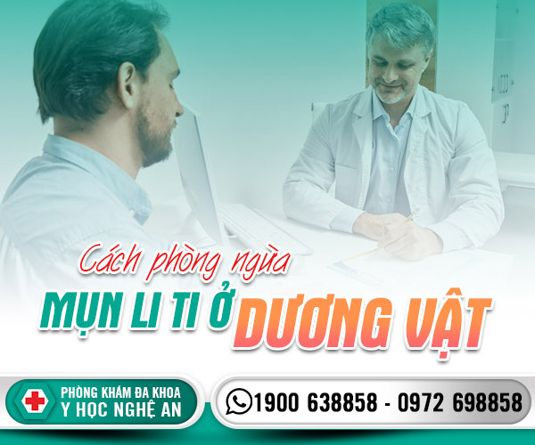 Cách phòng ngừa mụn li ti ở dương vật