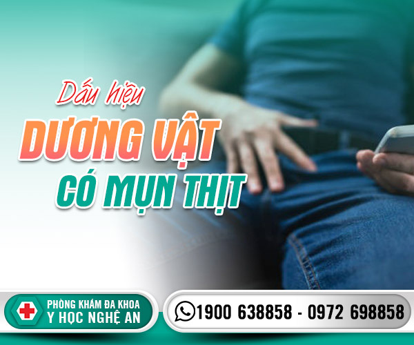 Dấu hiệu dương vật có mụn thịt