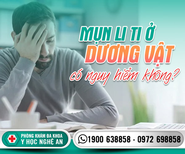 Mụn li ti ở dương vật có nguy hiểm không
