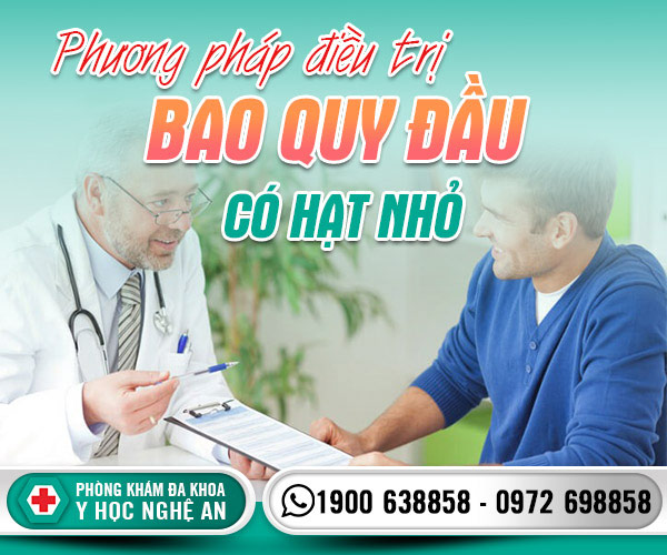 Các phương pháp điều trị bao quy đầu có hạt nhỏ